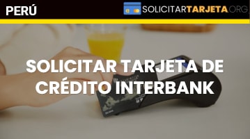 SOLICITAR TARJETA DE CRÉDITO INTERBANK