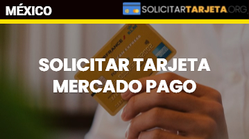Solicitar-tarjeta-MercadoPago